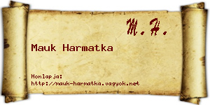 Mauk Harmatka névjegykártya